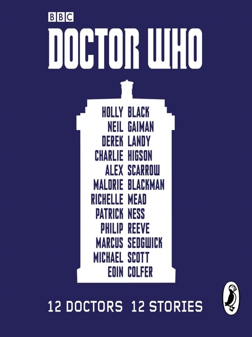Title details for Doctor Who--12 Doctors 12 Stories by Malorie Blackman - Wait list